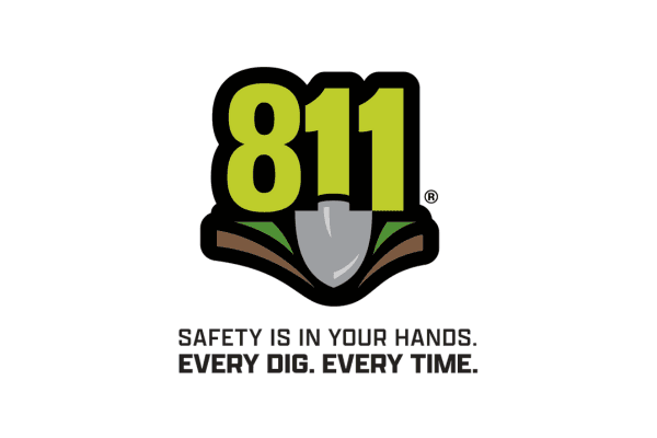 Reminder to call 811 before you dig